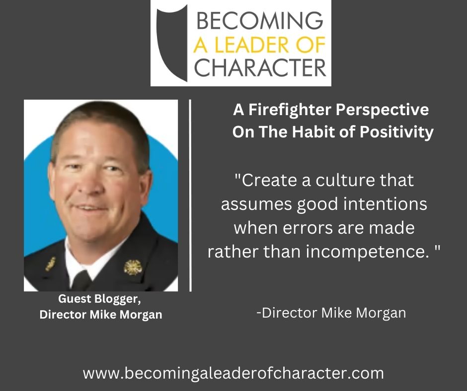 Keys to a Positive Culture in the Fire Services or Anywhere