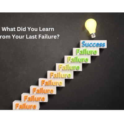 What Did You Learn from Your Last Failure?